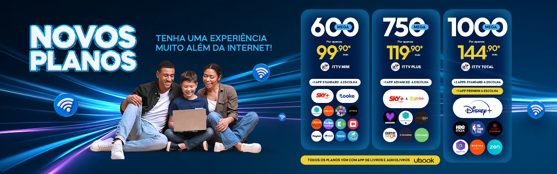 Novos planos HighFive: internet 100% fibra óptica de até 1 Giga a partir de R$ 79,90 por mês, com apps de streaming inclusos